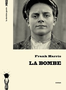 La bombe de Frank Harris