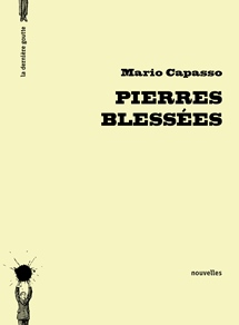 Pierres blessées